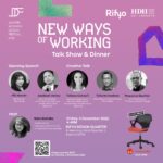 Jakarta Interior Design Festival 2022: Talk show & dinner - New Ways of Working